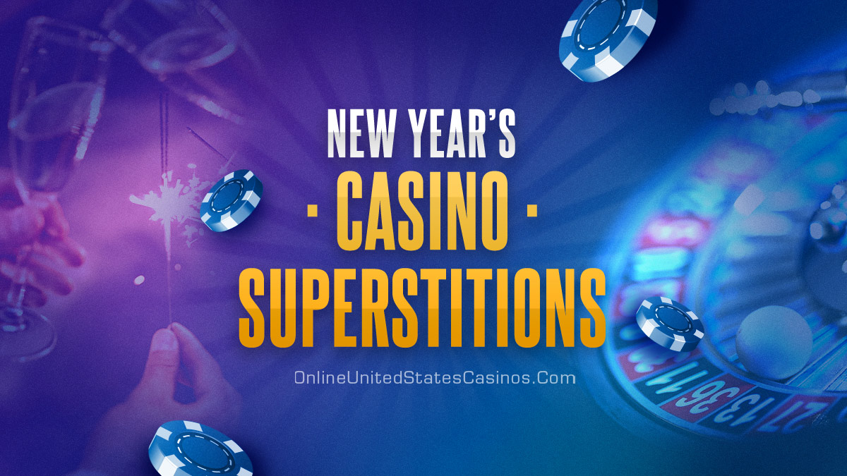 New Year's Superstitions to Up Your Gambling Luck